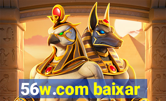 56w.com baixar